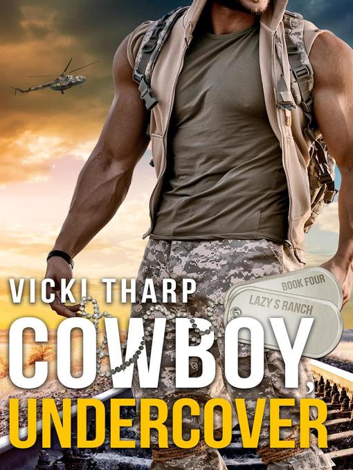 Title details for Cowboy, Undercover by Vicki Tharp - Available